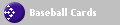 Baseball Cards